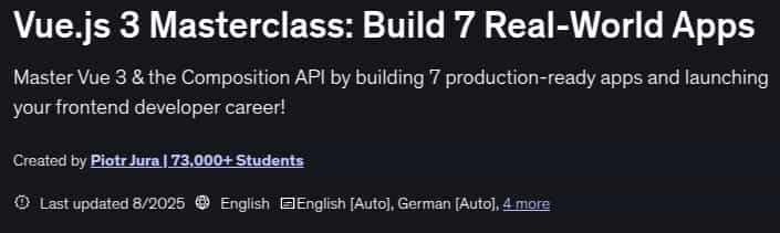 Vue.js 3 Masterclass_ Build 7 Real-World Apps