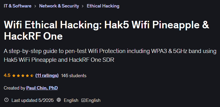 Wifi Ethical Hacking: Hak5 Wifi Pineapple & HackRF One
