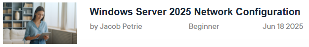 Windows Server 2025 Network Configuration