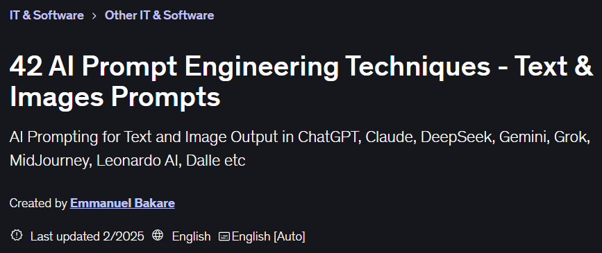 42 AI Prompt Engineering Techniques - Text & Images Prompts