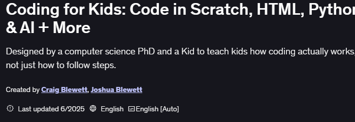 Coding for Kids Code in Scratch, HTML, Python & AI + More