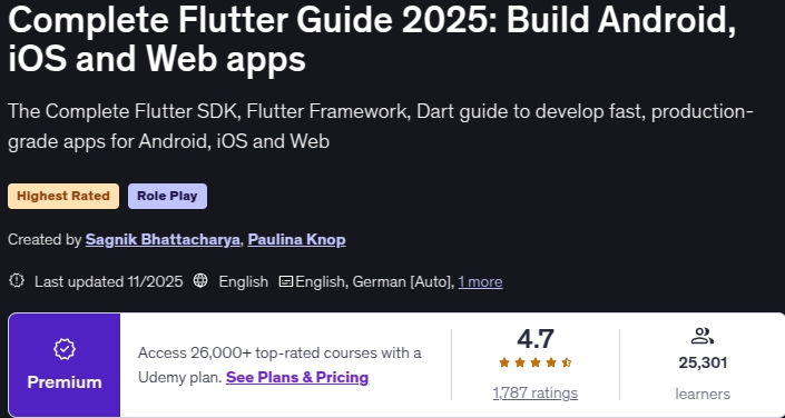 Complete Flutter Guide 2025_ Build Android, iOS and Web apps