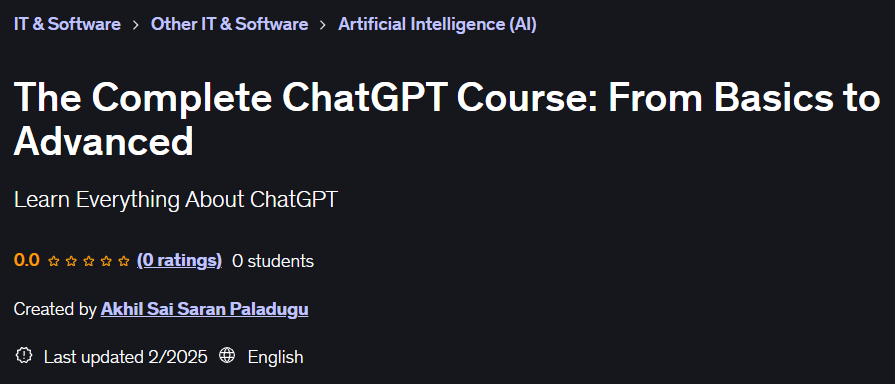 The Complete ChatGPT Course: From Basics to Advanced