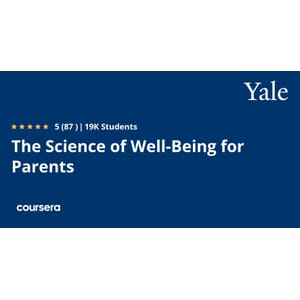 The Science of Well-Being for Parents