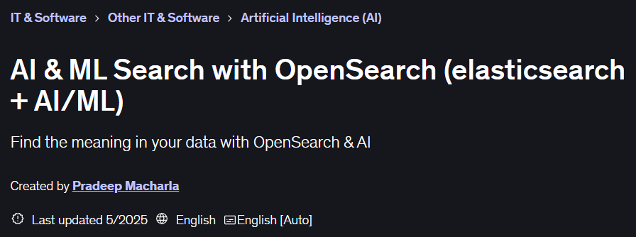 AI & ML Search with OpenSearch (elasticsearch + AI/ML)