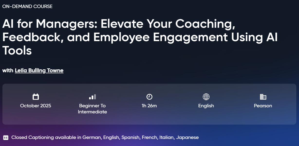 AI for Managers: Elevate Your Coaching, Feedback, and Employee Engagement Using AI Tools