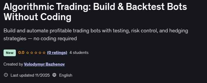 Algorithmic Trading_ Build & Backtest Bots Without Coding