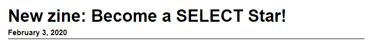 Become a SELECT Star (Wizard Zines)