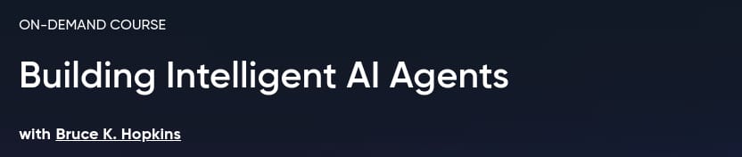 Building Intelligent AI Agents