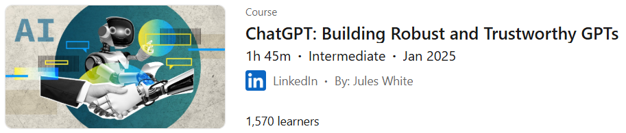 ChatGPT: Building Robust and Trustworthy GPTs