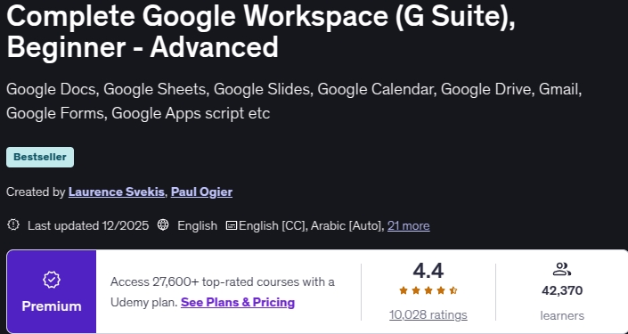 Complete Google Workspace (G Suite), Beginner - Advanced