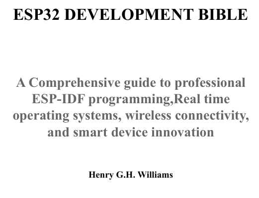 Esp32 development Bible