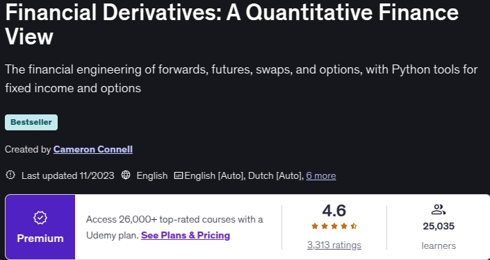 Financial Derivatives_ A Quantitative Finance View