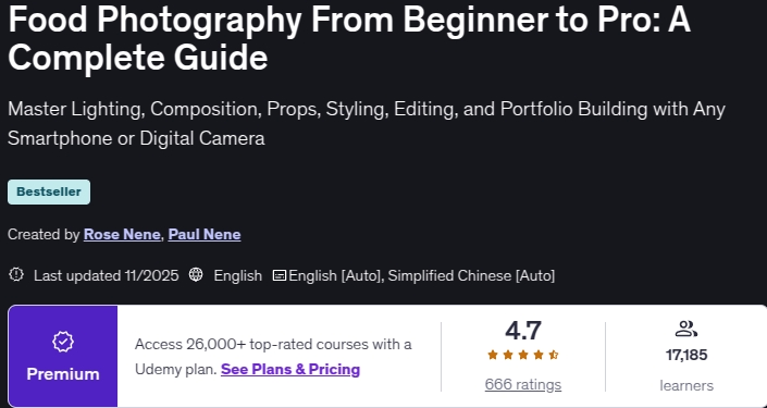 Food Photography From Beginner to Pro_ A Complete Guide