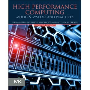 High Performance Computing Modern Systems and Practices