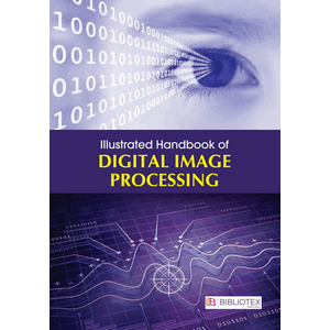 Illustrated Handbook of Digital Image Processing