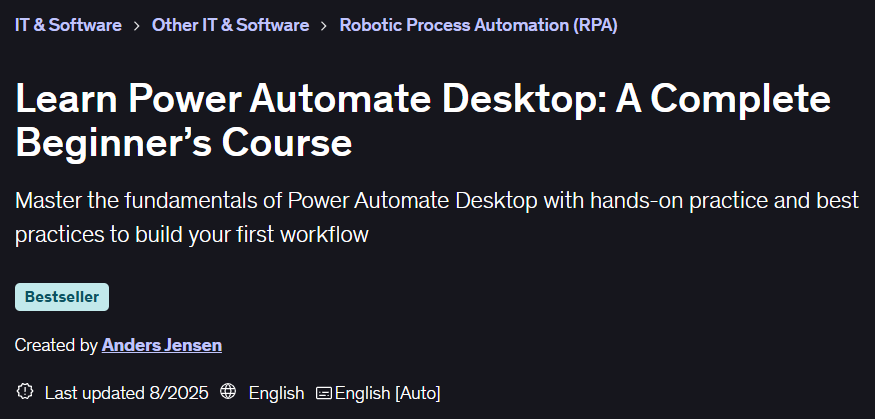 Learn Power Automate Desktop: A Complete Beginner's Course