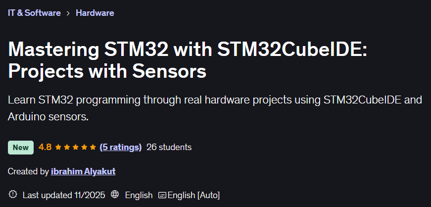 Mastering STM32 with STM32CubeIDE: Projects with Sensors