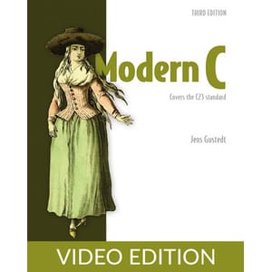 Modern C, Third Edition, Video Edition