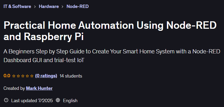 Practical Home Automation Using Node-RED and Raspberry Pi