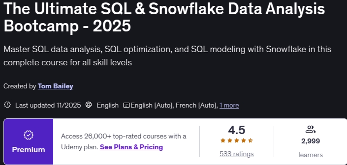 The Ultimate SQL & Snowflake Data Analysis Bootcamp - 2025