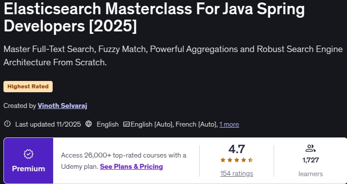 Elasticsearch Masterclass For Java Spring Developers [2025]