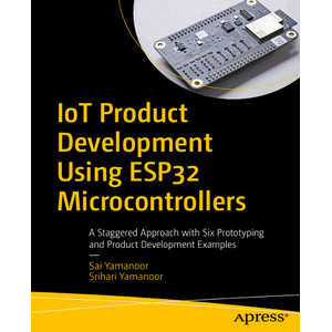 IoT Product Development Using ESP32 Microcontrollers