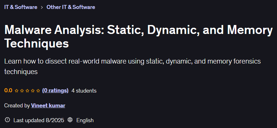 Malware Analysis: Static Dynamic and Memory Techniques