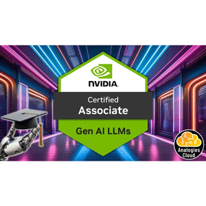 NVIDIA GenAI & LLMs Learn and Pass NCA-GENL Certification