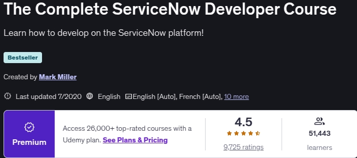 The Complete ServiceNow Developer Course