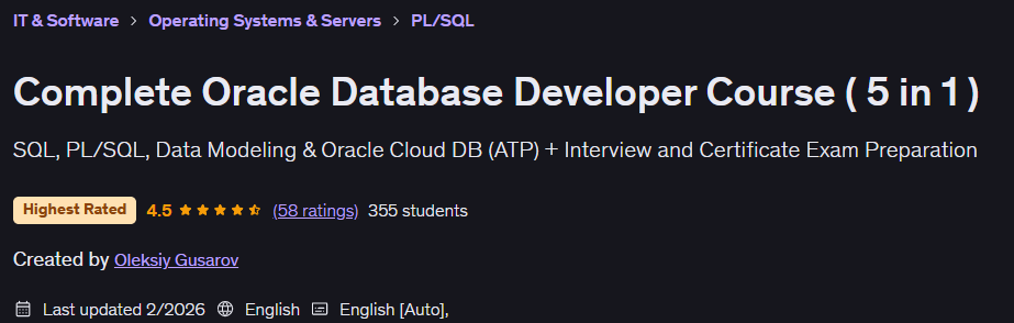 Complete Oracle Database Developer Course ( 5 in 1 )