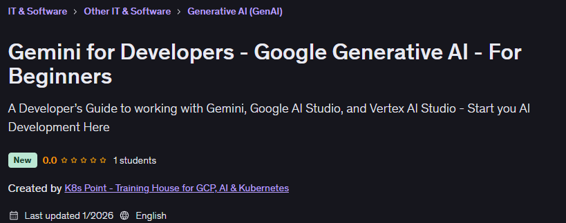 Gemini for Developers - Google Generative AI - For Beginners