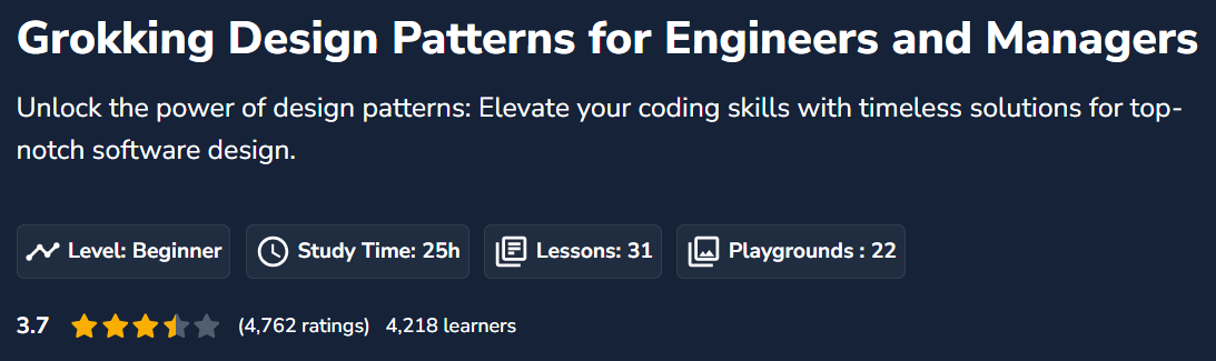 Grokking Design Patterns for Engineers and Managers