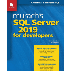 Murach SQL Server 2019 for Developers