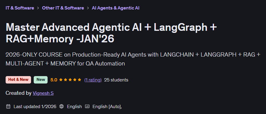 Master Advanced Agentic AI + LangGraph + RAG+Memory -JAN'26