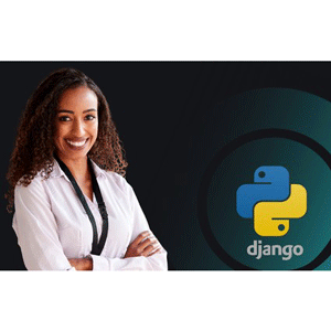 Python Django From Basics to Advanced Web Development