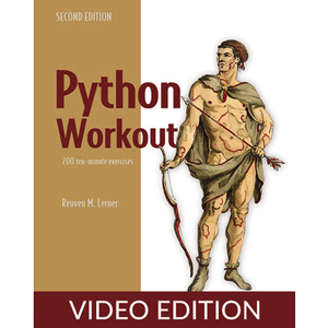 Python Workout Second Edition Video Edition
