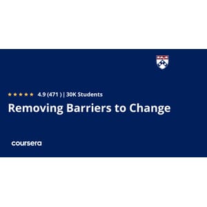 Removing Barriers to Change