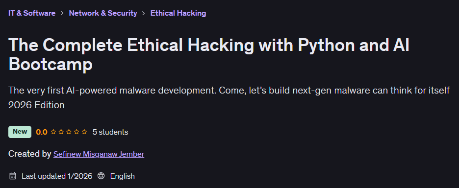 The Complete Ethical Hacking with Python and AI Bootcamp