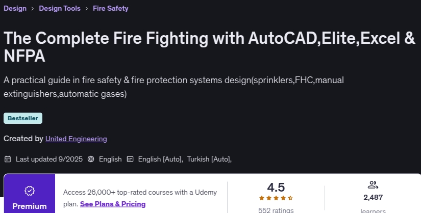 The Complete Fire Fighting with AutoCAD,Elite,Excel & NFPA