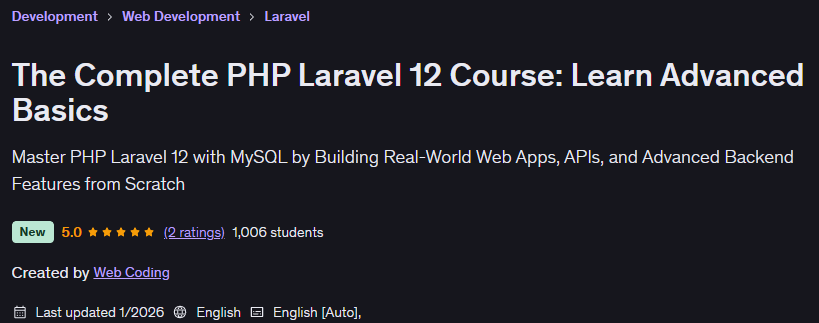 The Complete PHP Laravel 12 Course Learn Advanced Basics