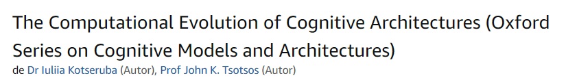 The Computational Evolution of Cognitive Architectures