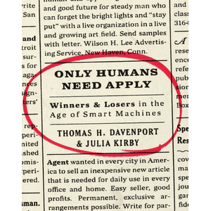 Only Humans Need Apply