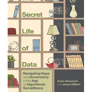 The Secret Life of Data