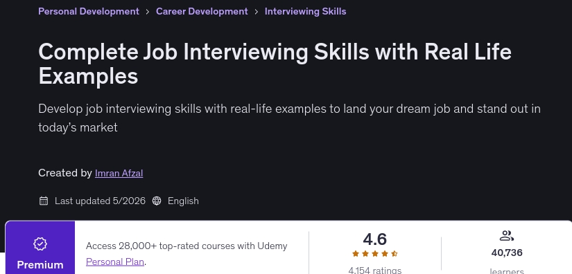 Complete Job Interviewing Skills with Real Life Examples