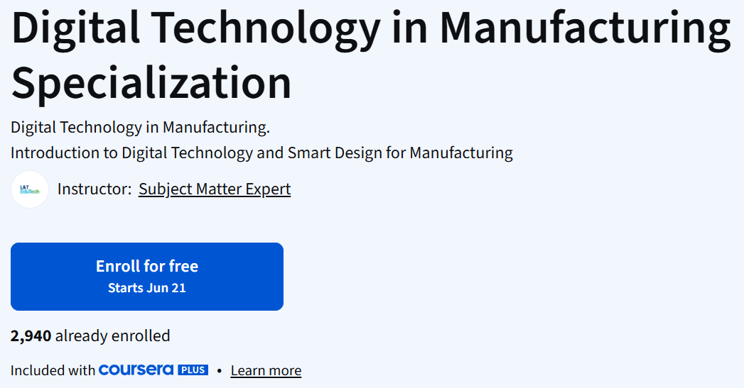Digital Technology in Manufacturing Specialization 