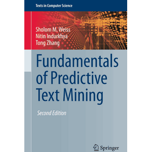 Fundamentals of Predictive Text Mining