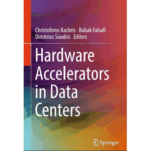 Hardware Accelerators in Data Centers