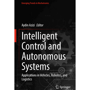 Intelligent Control and Autonomous Systems