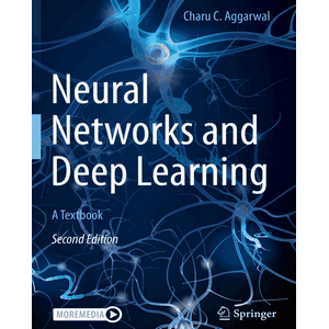 Neural Networks and Deep Learning: A Textbook